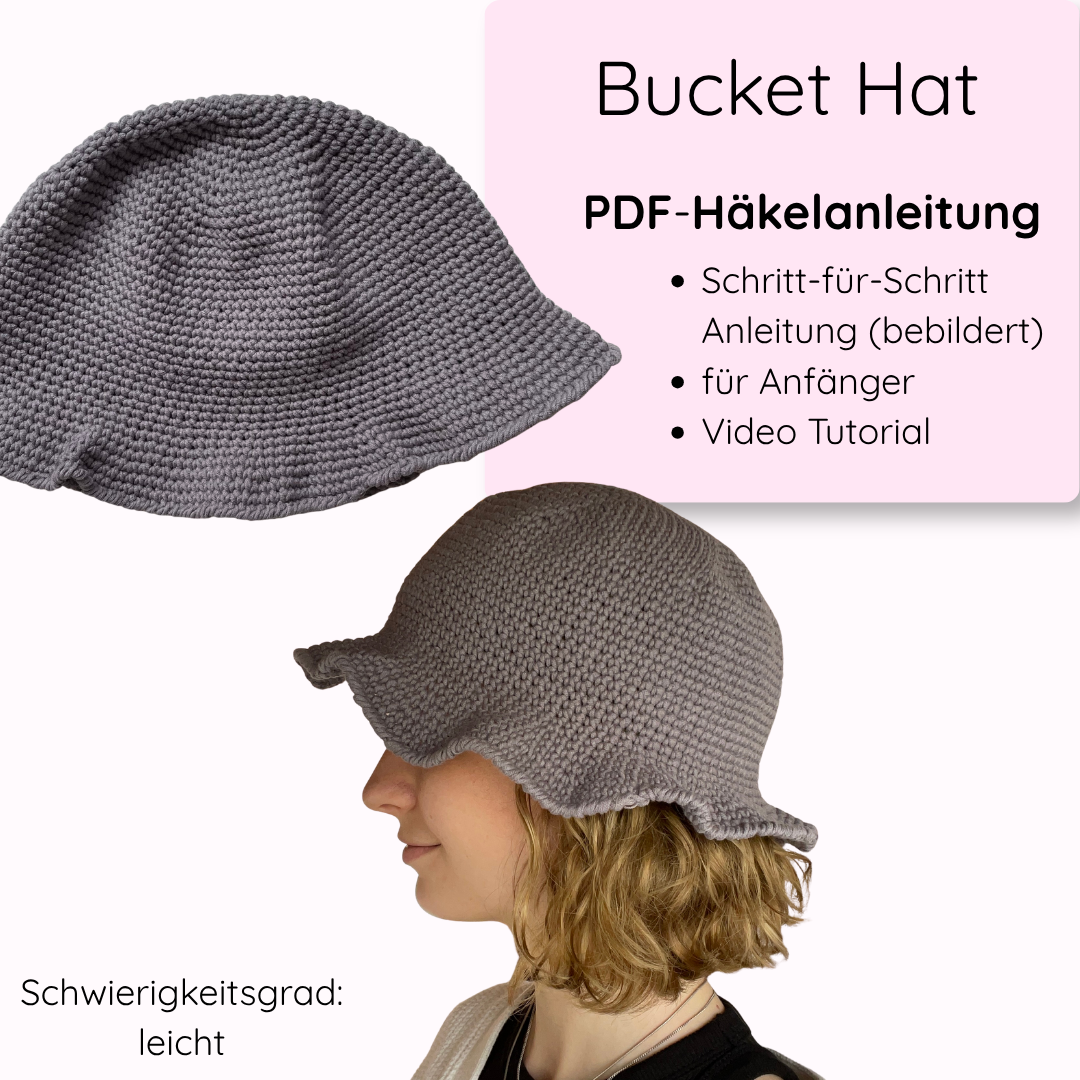 Bucket Hat - einfacher Häkelhut zum Nachhäkeln