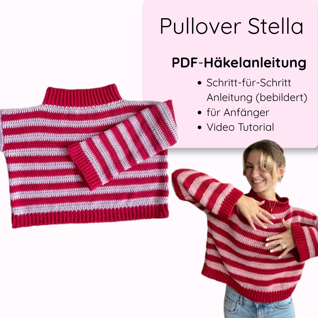 Häkelanleitung „Stella“ – Pullover zum Nachhäkeln
